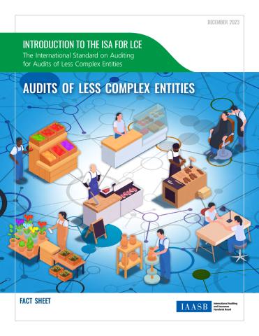IAASB-Audits-Less-Complex-Entities-LCE-Fact-Sheet.pdf