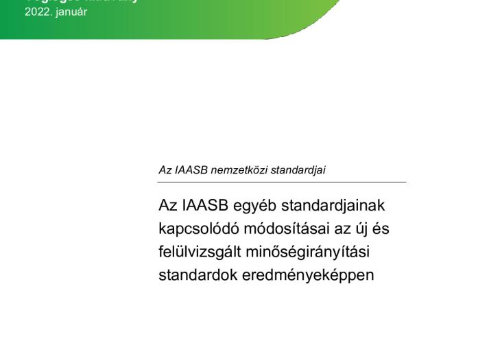 Conforming & Consequential Amendments IAASB’s Other Standard_QMS_Hungarian_Secure.pdf