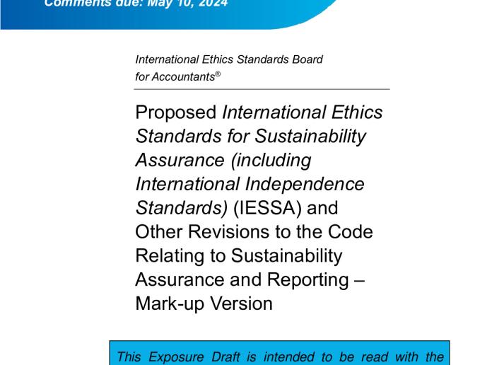 Proposed IESSA and Other Revisions to the Code Relating to Sustainability Assurance and Reporting - Mark Up Version.pdf