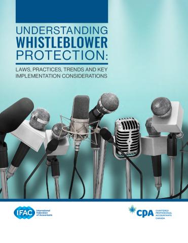 Understanding Whistleblower Protection IFAC Understanding Whistleblower Protection IFAC