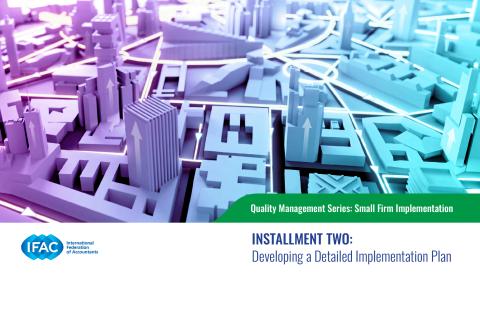 IFAC-Quality-Management-Series-installment-2-detailed-implementation-plan.pdf